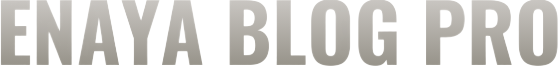 ENAYA BLOG PRO